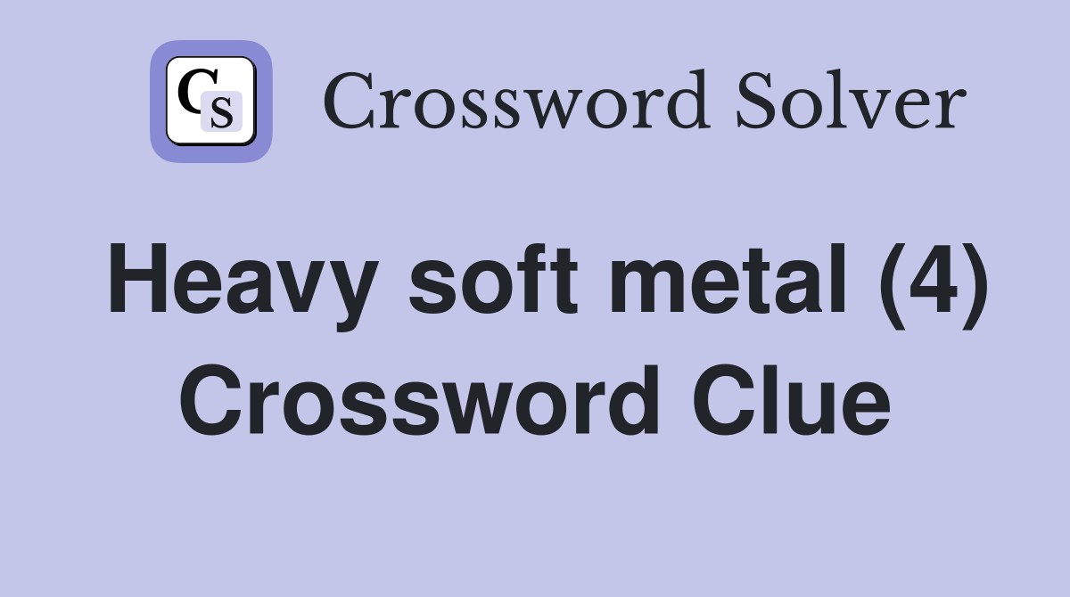 heavy metal crossword 4 letters